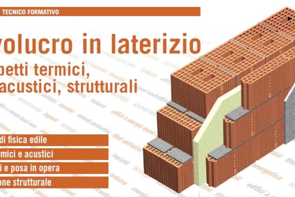 Involucro in laterizio aspetti termici, acustici, strutturali
